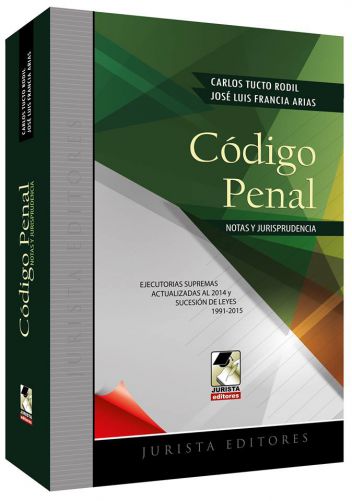 CÓDIGO PENAL - NOTAS Y JURISPRUDENCIA