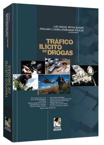 DELITOS DE TRÁFICO ILÍCITO DE DROGAS
