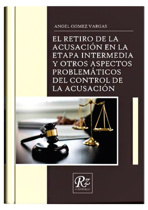 EL RETIRO DE LA ACUSACIÓN EN LA ETAPA I..