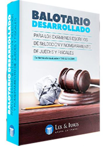 BALOTARIO DESARROLLADO. Para los exámen..