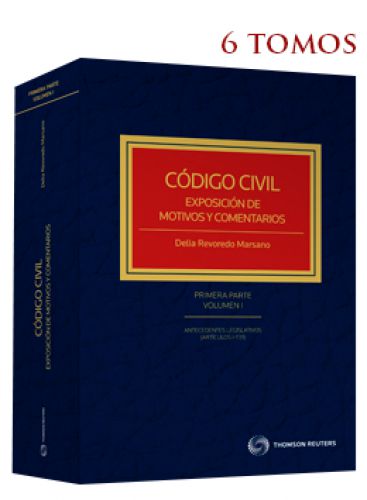 CÓDIGO CIVIL, EXPOSICIÓN DE MOTIVOS Y COMENTARIOS