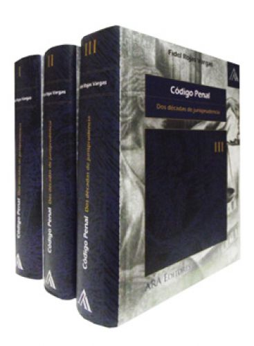 CÓDIGO PENAL - DOS DÉCADAS DE JURISPRUDENCIA (3 TOMOS)