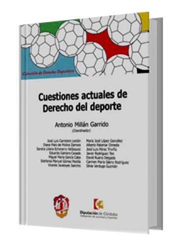 CUESTIONES ACTUALES DE DERECHO DEL DEPORTE