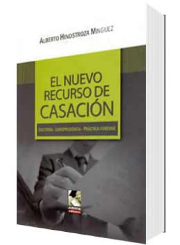 EL NUEVO RECURSO DE CASACIÓN..