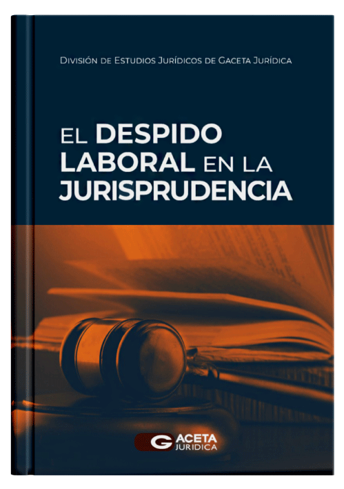 EL DESPIDO LABORAL EN LA JURISPRUDENCIA
