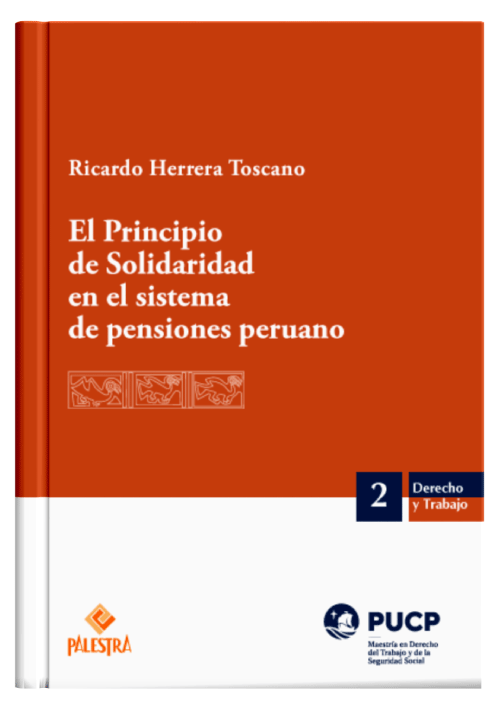 EL PRINCIPIO DE SOLIDARIDAD EN EL SISTEMA DE PENSIONES PERUANO