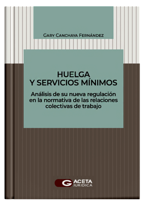 HUELGA Y SERVICIOS MINIMOS - Analisis de..