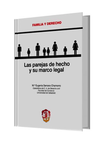LAS PAREJAS DE HECHO Y SU MARCO LEGAL..