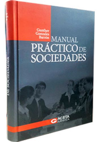 MANUAL PRï¿½CTICO DE SOCIEDADES