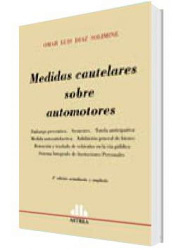 MEDIDAS CAUTELARES SOBRE AUTOMOTORES..