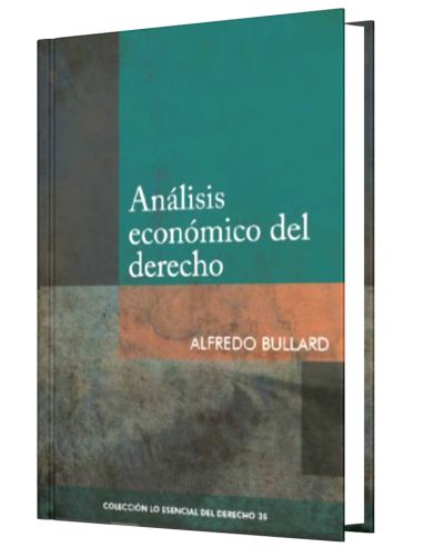 ANÁLISIS ECONÓMICO DEL DERECHO - Tomo 35 Lo Esencial del Derecho