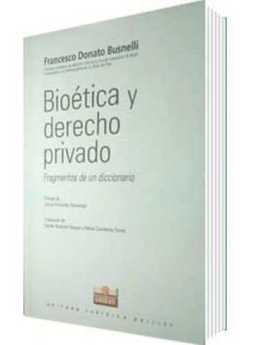 BIOÉTICA Y DERECHO PRIVADO..
