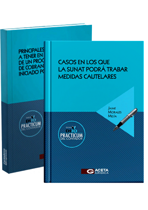 DUO PRACTICUM DEL CONTADOR: PRINCIPALES ASPECTOS A TENER EN CUENTA DENTRO DE UN PROCEDIMIENTO DE COBRANZA COACTIVA INICIADO POR LA SUNAT / CASOS EN LOS QUE LA SUNAT PODRÁ TRABAR MEDIDAS CAUTELARES