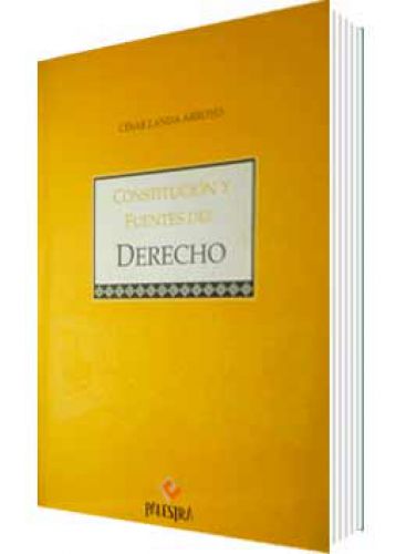 CONSTITUCIÓN Y FUENTES DEL DERECHO..