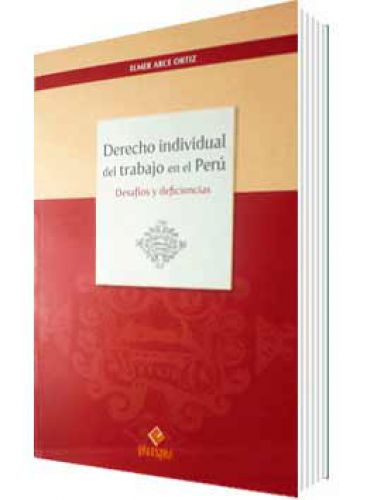 DERECHO INDIVIDUAL DEL TRABAJO EN EL PERÚ