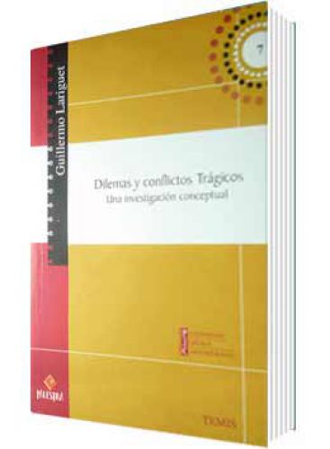 DILEMAS Y CONFLICTOS TRÁGICOS..