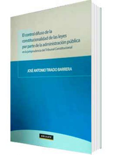 EL CONTROL DIFUSO DE LA CONSTITUCIONALID..