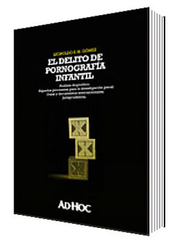 EL DELITO DE PORNOGRAFÍA INFANTIL