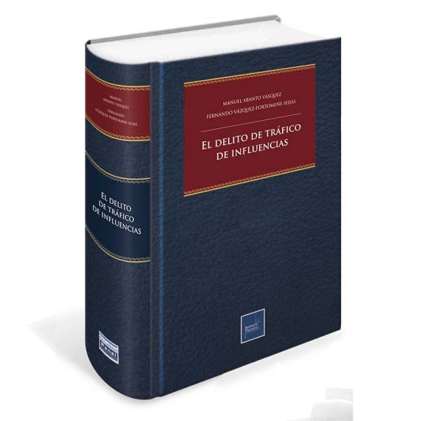 TRAFICO ILICITO DE INFLUENCIAS (MANUEL ABANTO Y OTRO)