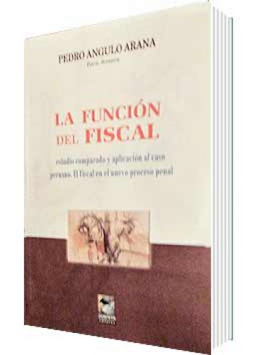 LA FUNCIÓN DEL FISCAL
