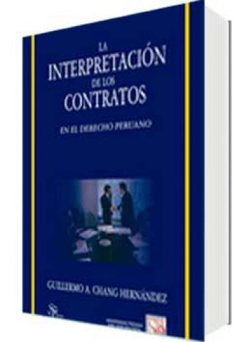 LA INTERPRETACIÓN DE LOS CONTRATOS..