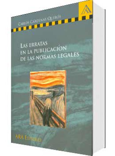 LAS ERRATAS EN LA PUBLICACION DE LAS NORMAS LEGALES