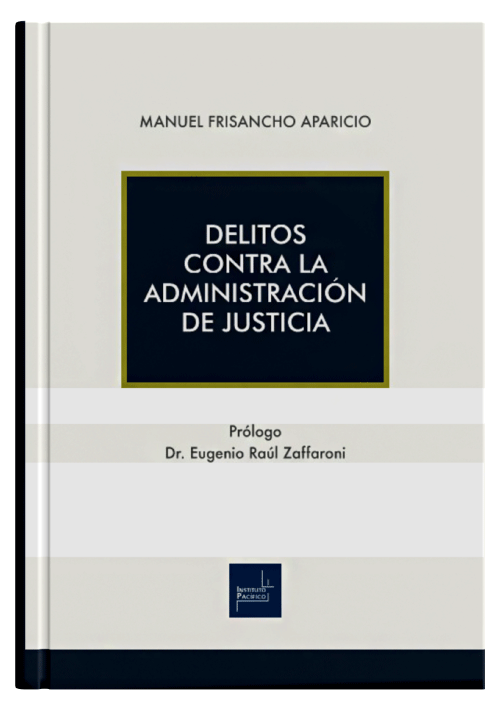 DELITOS CONTRA LA ADMINISTRACIÓN DE JUSTICIA