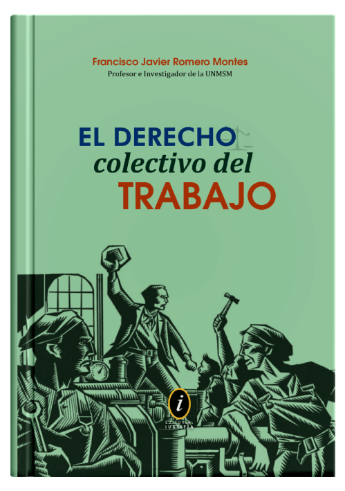 EL DERECHO COLECTIVO DEL TRABAJO