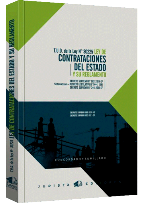 TUO DE LA LEY N° 30225 LEY DE CONTRATACIONES DEL ESTADO Y SU REGLAMENTO