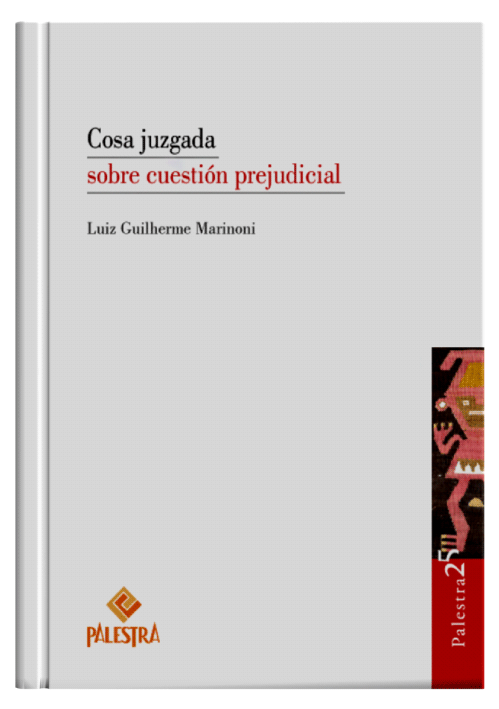 COSA JUZGADA SOBRE CUESTIÓN PREJUDICIAL..