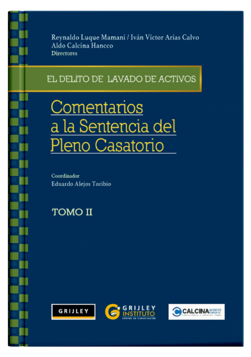 EL DELITO DE LAVADO DE ACTIVOS – Comen..