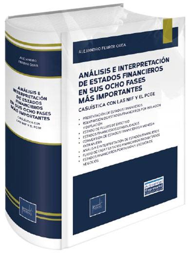 Análisis e Interpretación de estados financieros en sus ocho fases más importantes