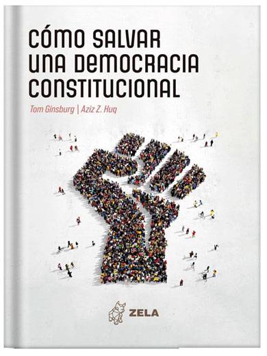 COMO SALVAR UNA DEMOCRACIA CONSTITUCIONA..