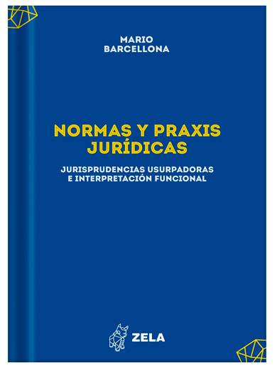 NORMAS Y PRAXIS JURÍDICAS. Jurisprudenc..