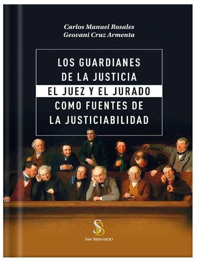 LOS GUARDIANES DE LA JUSTICIA EL JUEZ Y ..