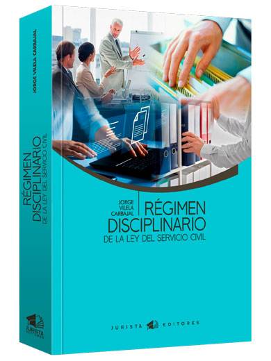 RÉGIMEN DISCIPLINARIO DE LA LEY DEL SER..