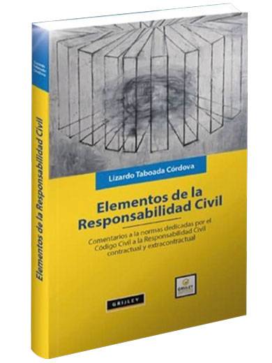 ELEMENTOS DE LA RESPONSABILIDAD CIVIL..