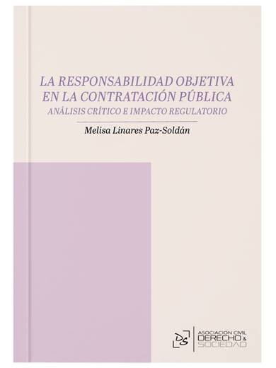 LA RESPONSABILIDAD OBJETIVA EN LA CONTRATACIÓN PÚBLICA