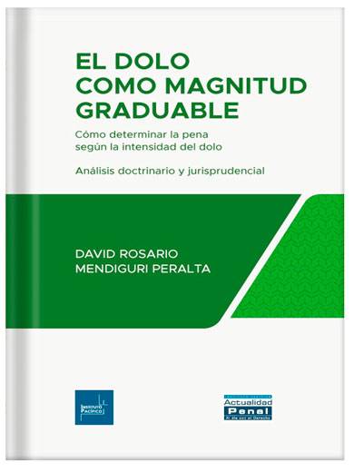 EL DOLO COMO MAGNITUD GRADUABLE. Cómo d..