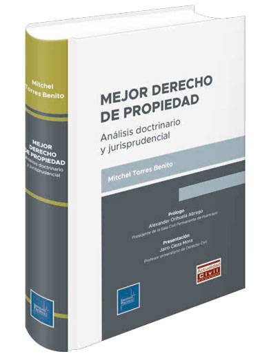 MEJOR DERECHO DE PROPIEDAD. Análisis do..