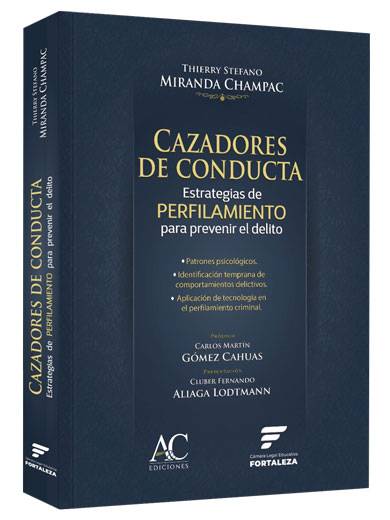 CAZADORES DE CONDUCTA. Estrategias de pe..