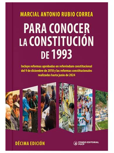 PARA CONOCER LA CONSTITUCIÓN DE 1993..