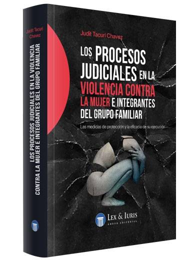 LOS PROCESOS JUDICIALES EN LA VIOLENCIA ..