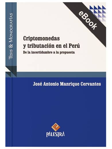 CRIPTOMONEDAS Y TRIBUTACIÓN EN EL PERÚ..
