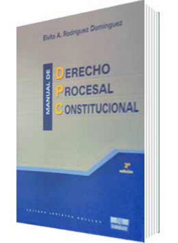 MANUAL DE DERECHO PROCESAL CONSTITUCIONAL