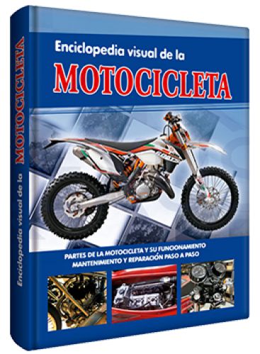 ENCICLOPEDIA VISUAL DE LA MOTOCICLETA