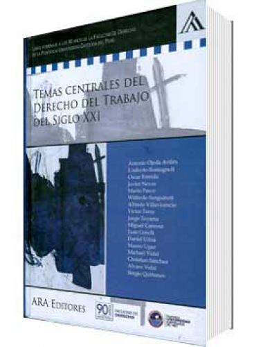 TEMAS CENTRALES DEL DERECHO DEL TRABAJO