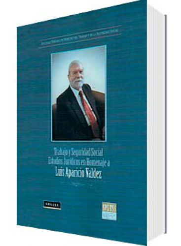 TRABAJO Y SEGURIDAD SOCIAL. ESTUDIOS JUR..